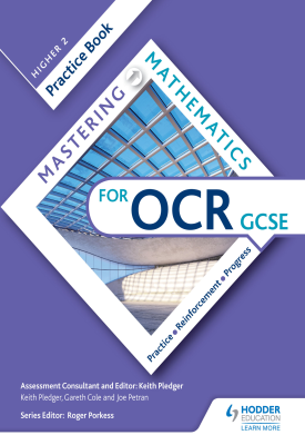 Mastering Mathematics OCR GCSE Practice Book: Higher 2