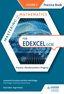 Mastering Mathematics Edexcel GCSE Practice Book: Higher 2