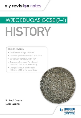 My Revision Notes: WJEC Eduqas GCSE (9-1) History