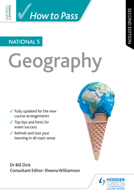 How to Pass National 5 Geography: Second Edition