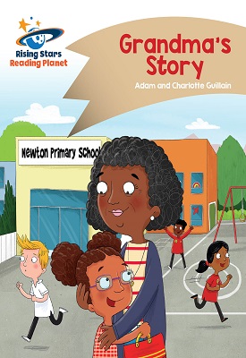 Reading Planet - Grandma's Story - Gold: Comet Street Kids