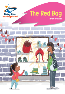 Reading Planet - The Red Bag - Pink B: Rocket Phonics