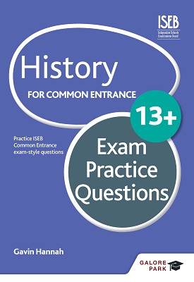 History for Common Entrance 13+ Exam Practice Questions
