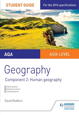 AQA AS/A Level Geography Student Guide: Component 2: Human Geography