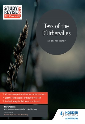 Study and Revise for AS/A-level: Tess of the D'Urbervilles