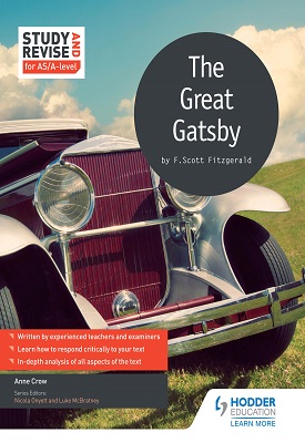 Study and Revise for AS/A-level: The Great Gatsby