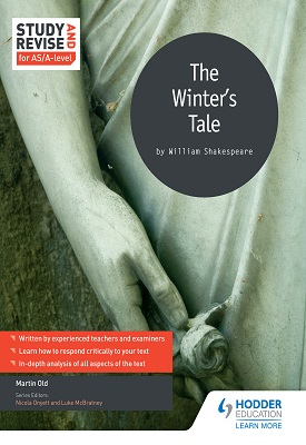Study and Revise for AS/A-level: The Winter's Tale