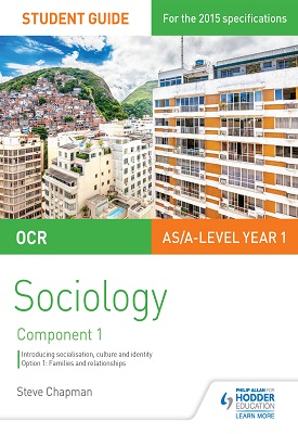 OCR Sociology Student Guide 1: Socialisation, Culture and Identity with Family