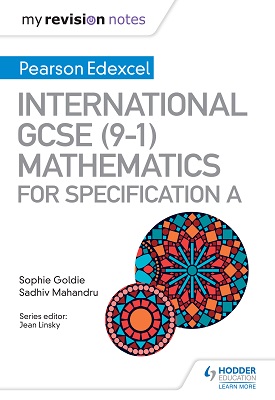 My Revision Notes: International GCSE (9-1) Mathematics for Pearson Edexcel Specification A