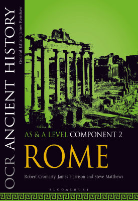 OCR Ancient History AS and A Level Component 2 - Rome