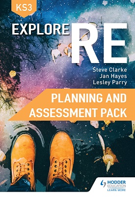 Explore RE for Key Stage 3 - Planning and Assessment Pack