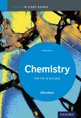 Oxford IB Study Guides: Chemistry for the IB Diploma