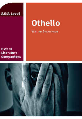 Oxford Literature Companions: Othello