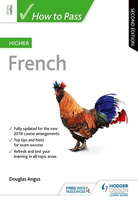 How to Pass Higher French: Second Edition