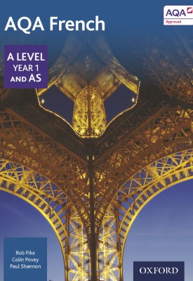 AQA A Level Year 1 and AS French Student Book