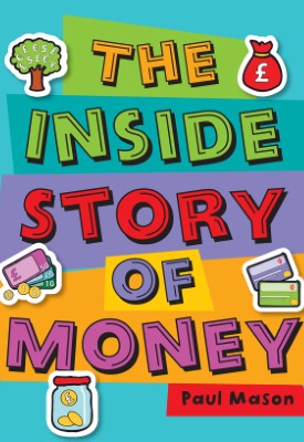 Reading Planet KS2 - The Inside Story of Money - Level 5: Mars -