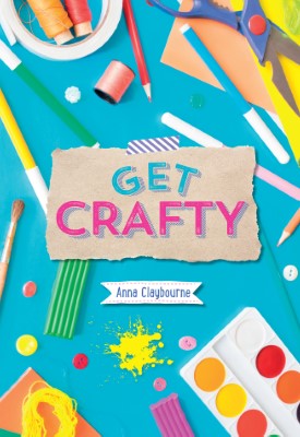 Reading Planet KS2 - Get Crafty! - Level 6: Jupiter/Blue band