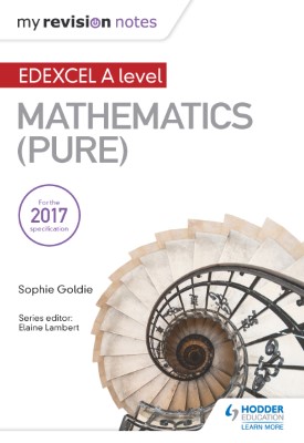 My Revision Notes: Edexcel A Level Maths (Pure)
