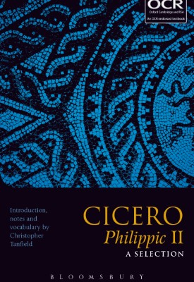 Cicero Philippic II: A Selection