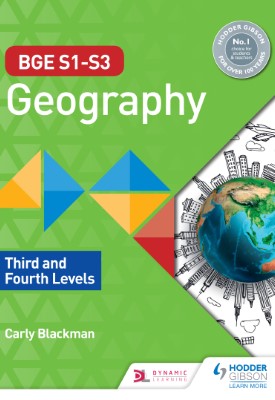 BGE S1–S3 Geography: Third and Fourth Levels