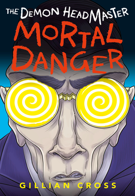 The Demon Headmaster: Mortal Danger