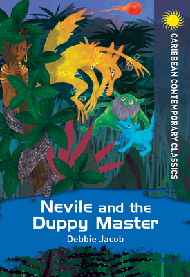 Nevile and the Duppy Master