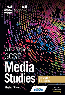 WJEC Eduqas GCSE Media Studies Student Book – Revised Edition