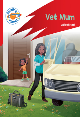 Reading Planet: Rocket Phonics – Target Practice - Vet Mum - Red A