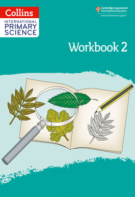 Collins International Primary Science - Workbook: Stage 2: Second edition