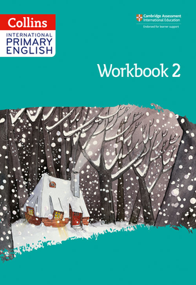 Collins International Primary English - Collins International Primary English – International Primary English Workbook: Stage 2: Second edition