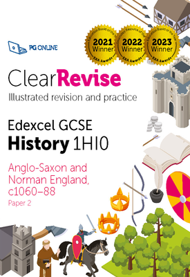 ClearRevise Edexcel GCSE History 1HI0 Anglo Saxons and Norman England, c1060 88