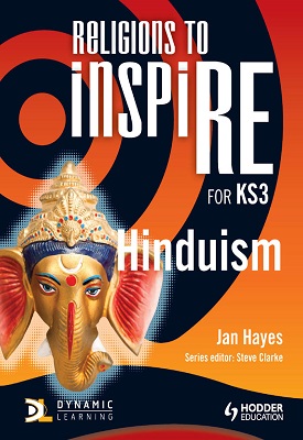 Religions to InspiRE for KS3: Hinduism Pupil's Book
