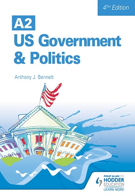 A2 US Government and Politics 4th Edition